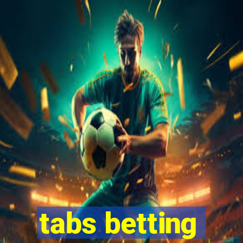 tabs betting