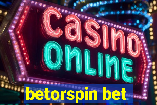 betorspin bet