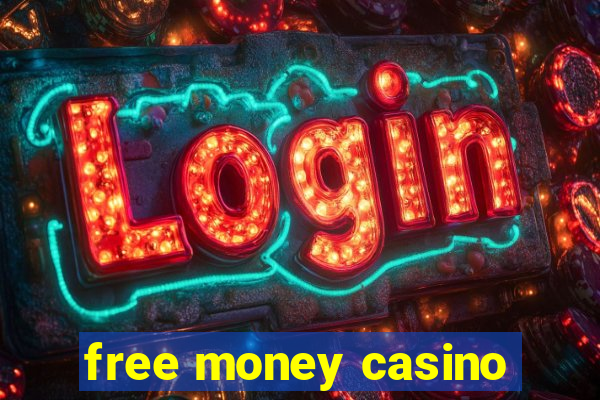 free money casino