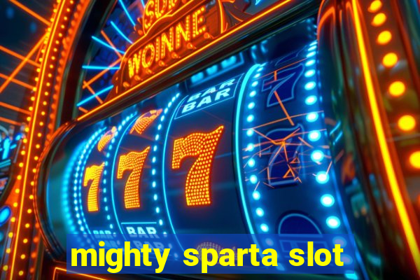 mighty sparta slot