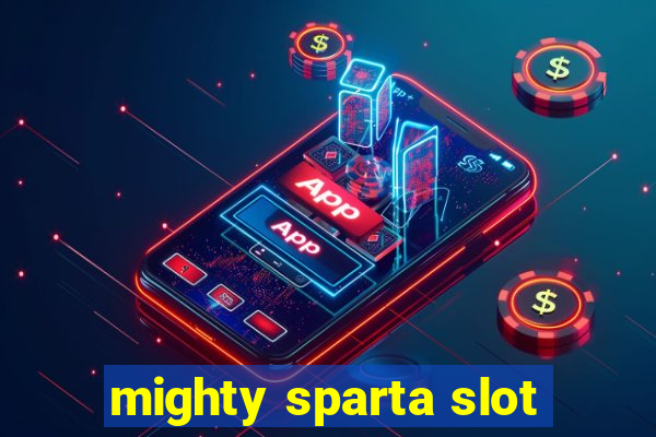 mighty sparta slot