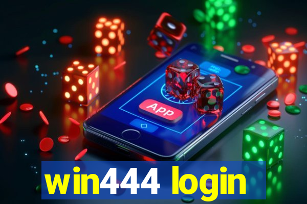 win444 login