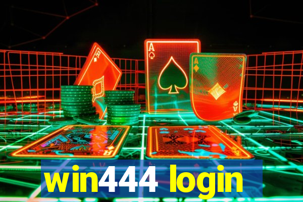 win444 login