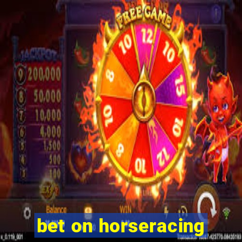 bet on horseracing