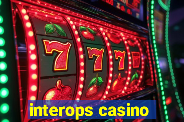 interops casino