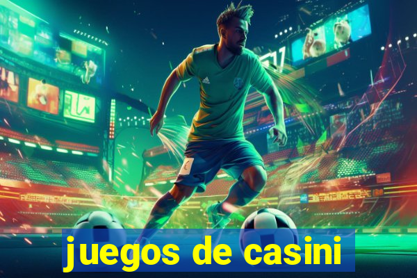 juegos de casini