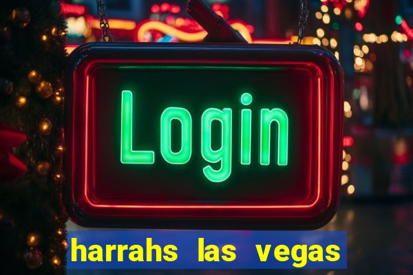 harrahs las vegas hotel & casino