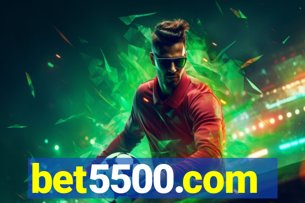 bet5500.com