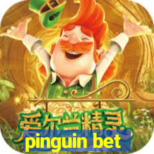 pinguin bet