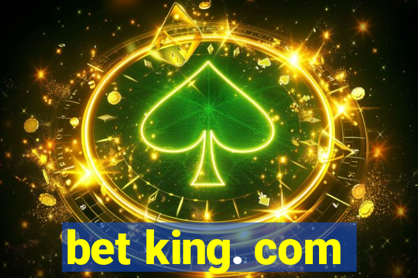 bet king. com