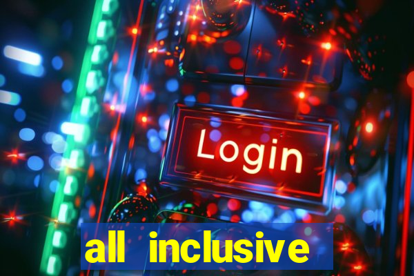 all inclusive casino resorts