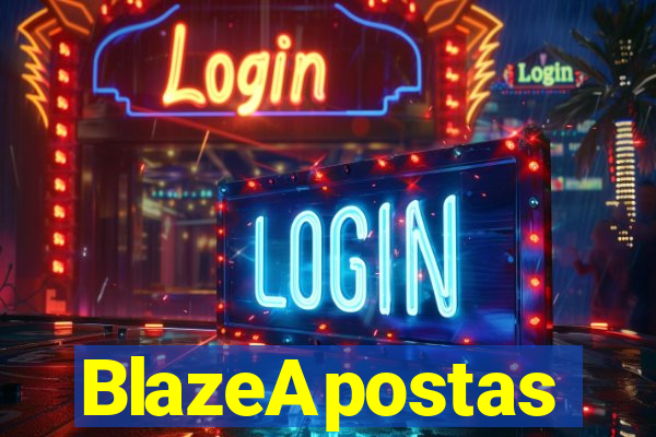 BlazeApostas