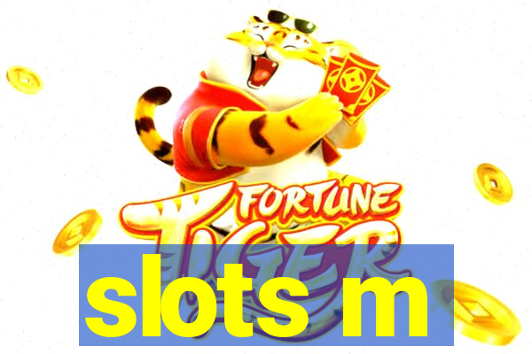 slots m