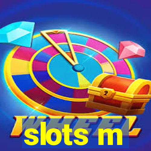 slots m