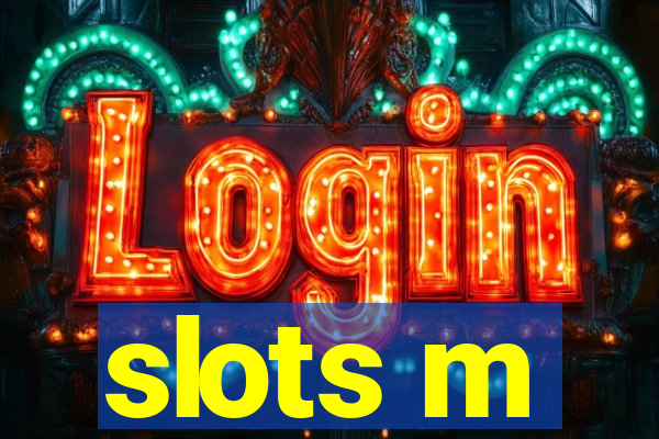 slots m