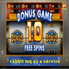 rabbit mq as a service