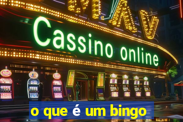 o que é um bingo