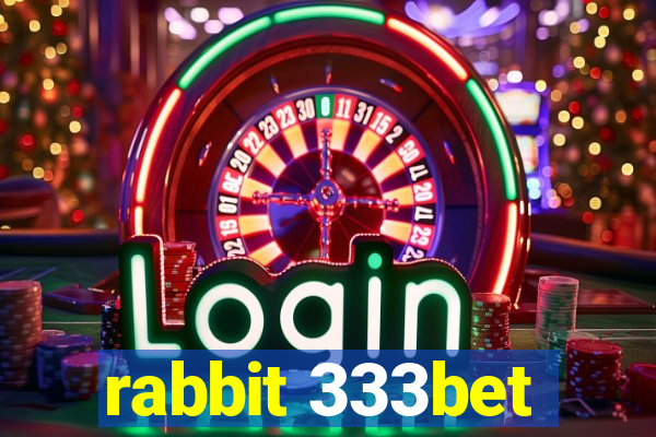 rabbit 333bet