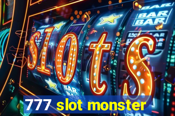 777 slot monster