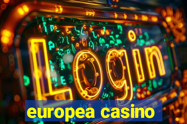 europea casino