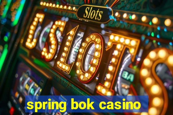 spring bok casino