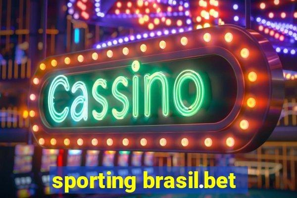 sporting brasil.bet