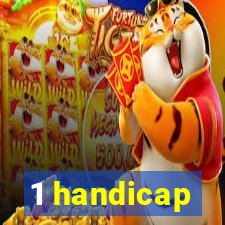 1 handicap