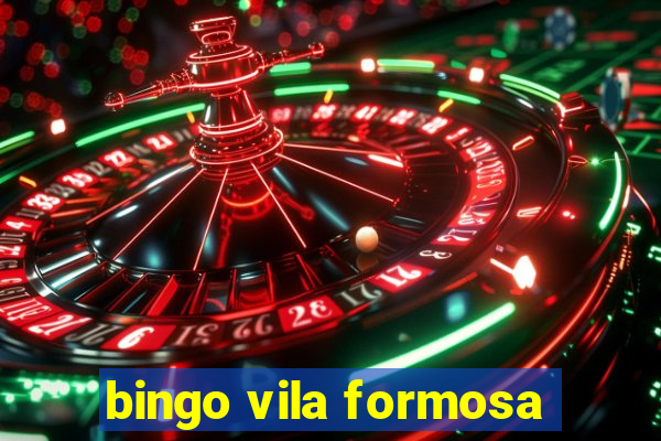 bingo vila formosa