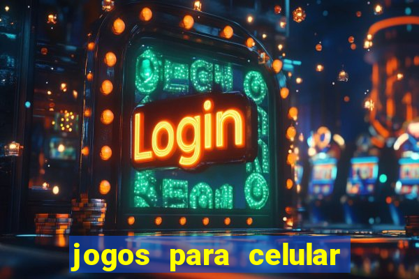 jogos para celular que pagam dinheiro