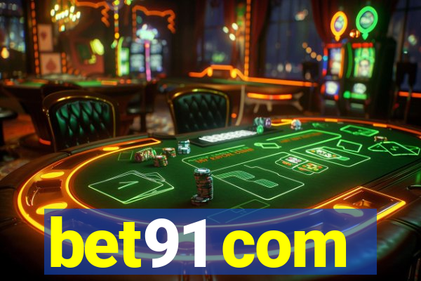 bet91 com