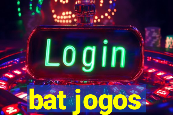 bat jogos