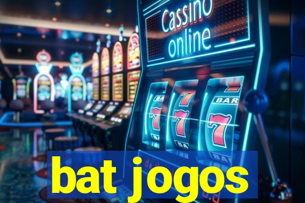 bat jogos