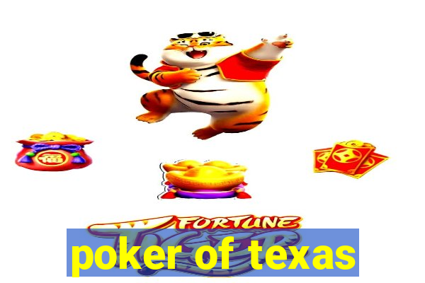 poker of texas