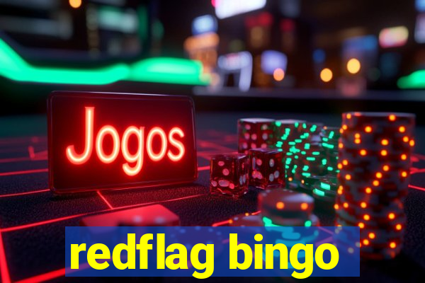 redflag bingo