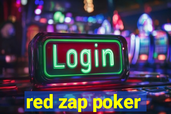 red zap poker