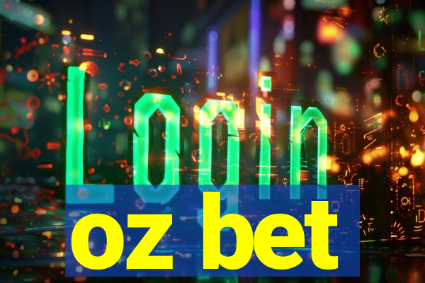 oz bet