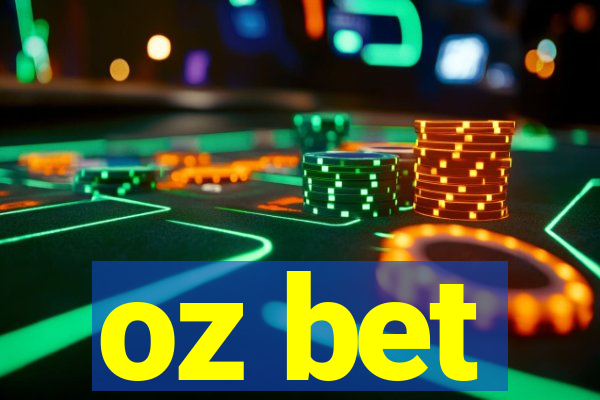 oz bet