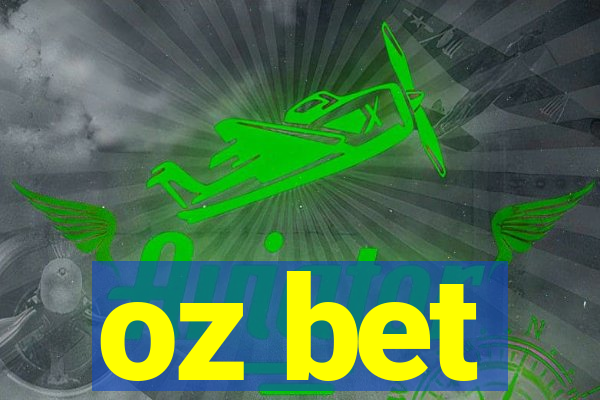 oz bet