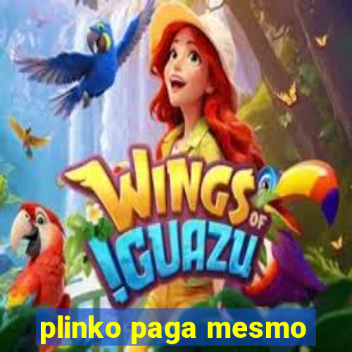 plinko paga mesmo