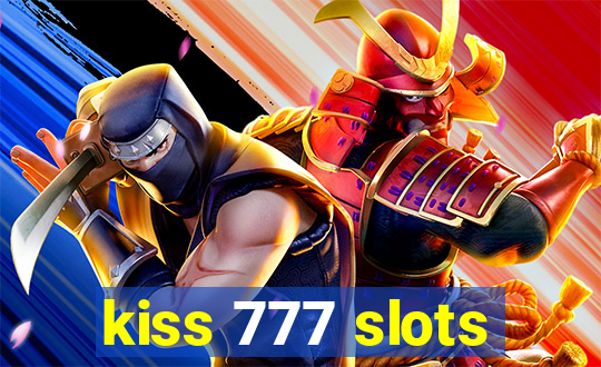 kiss 777 slots