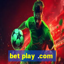 bet play .com