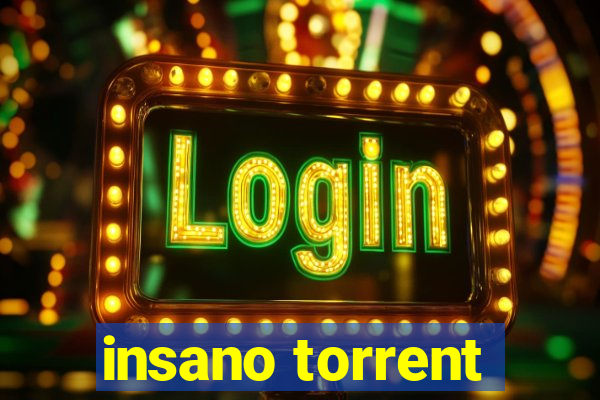 insano torrent