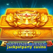 jackpotparty casino