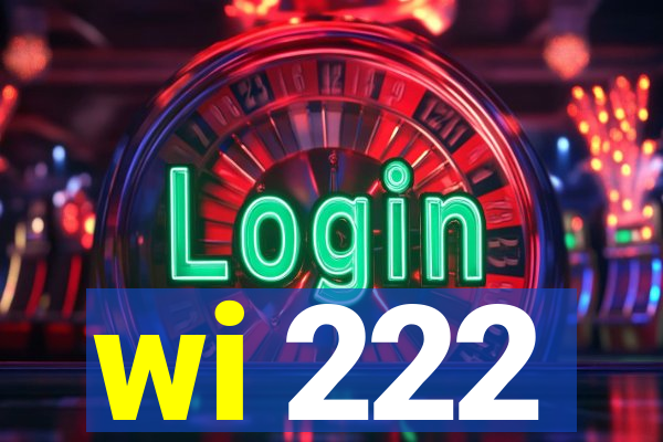 wi 222