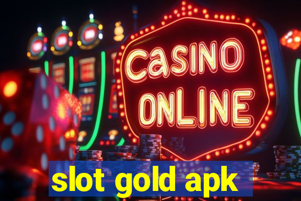 slot gold apk