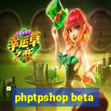 phptpshop beta