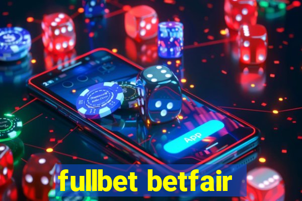 fullbet betfair