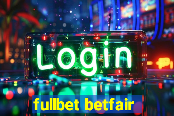 fullbet betfair