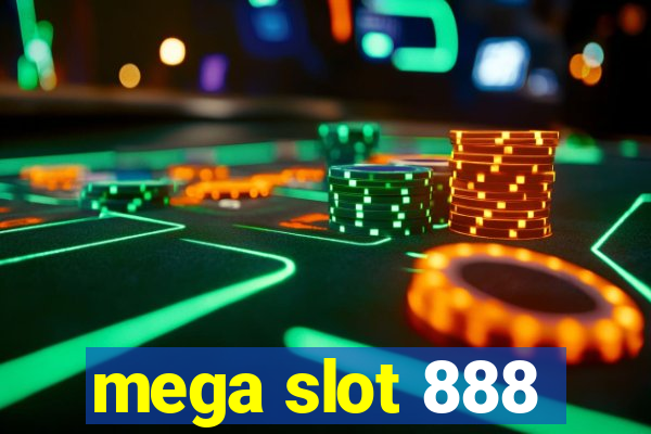 mega slot 888