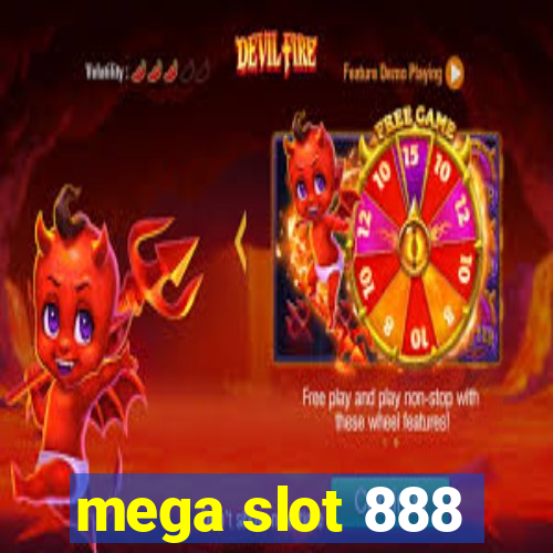 mega slot 888